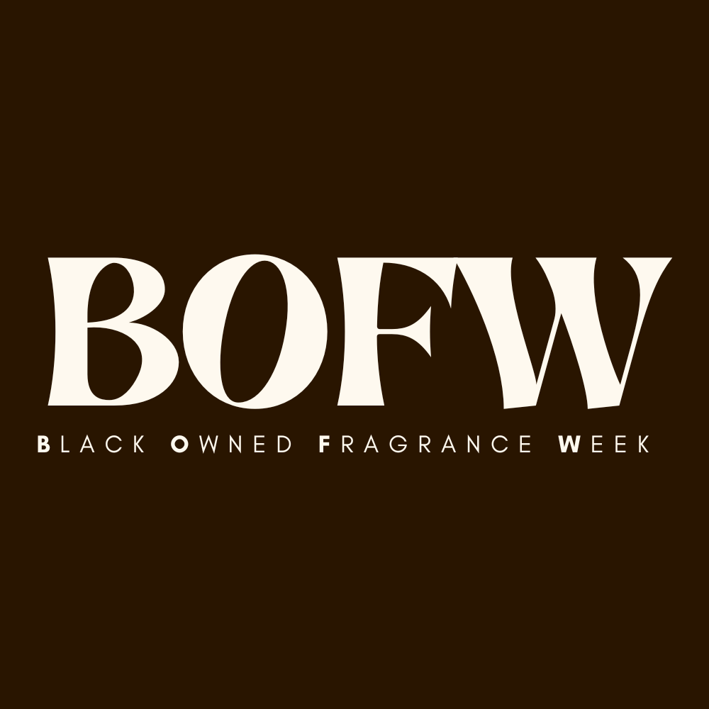 BOFW - Black Owned Fragrance Week
